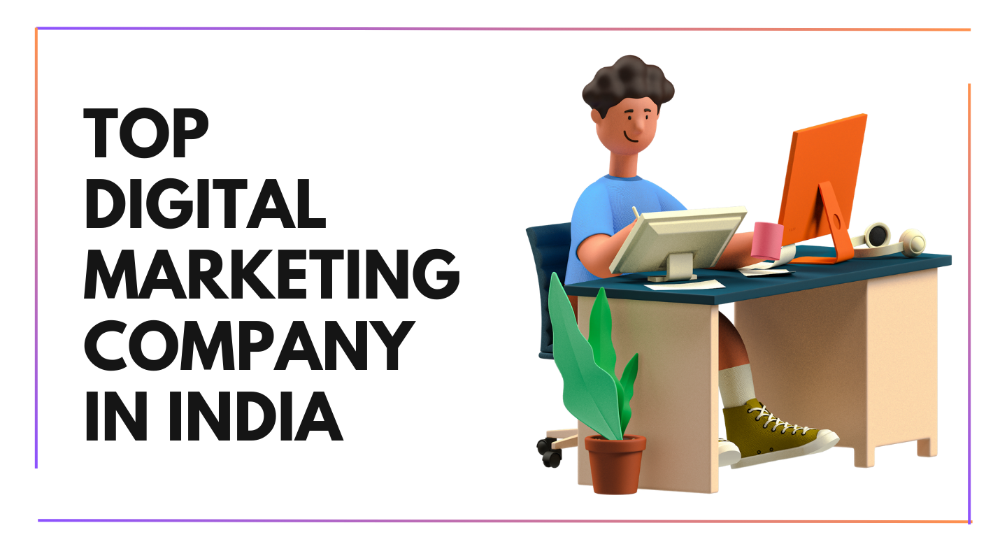 Top-Digital-Marketing-Company-in-India