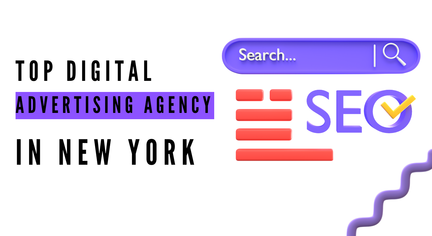 Top Digital Advertising Agency in New York