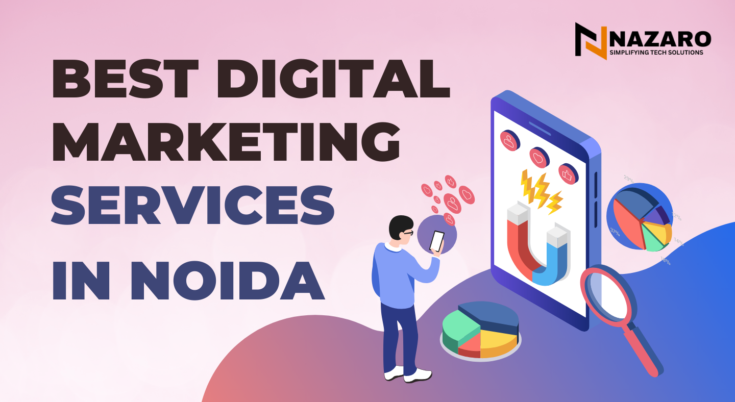 Best Digital Marketing Services in Noida